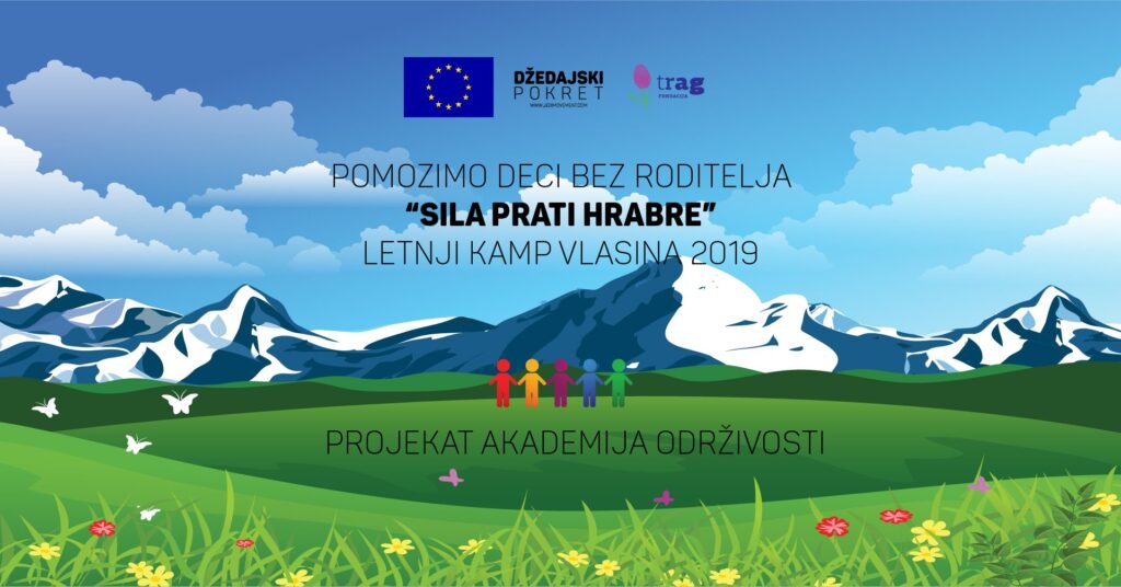 „Sila prati hrabre“ – podrška deci bez roditeljskog staranja