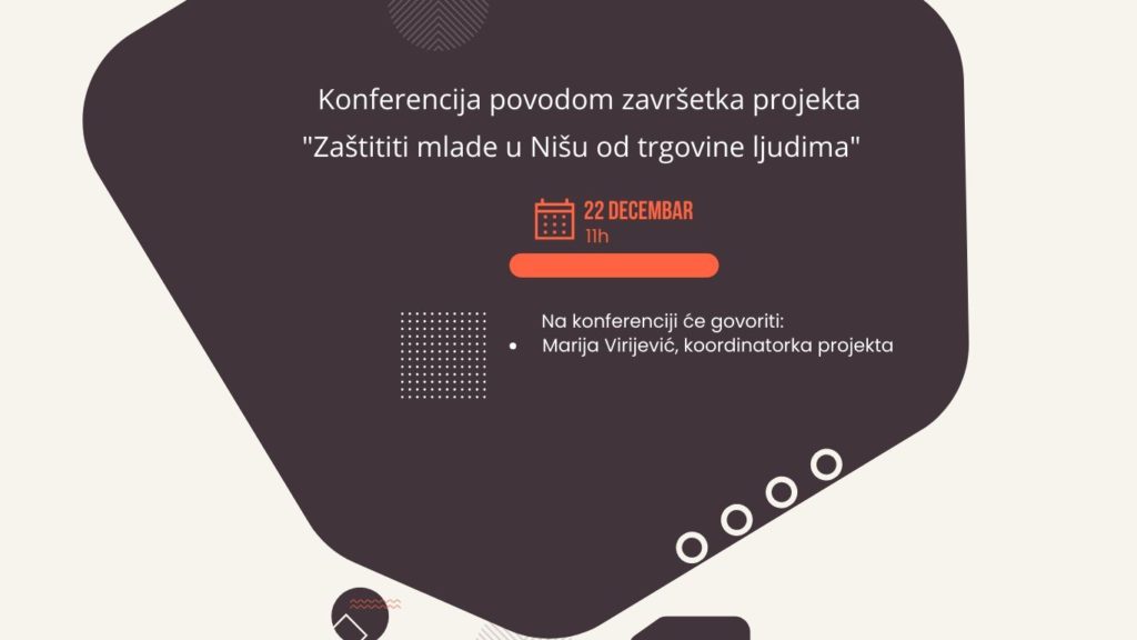 Konferencija povodom završetka projekta “Zaštititi mlade u Nišu od trgovine ljudima”